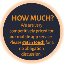 cost of our mobile app service find out more